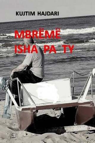 Книга Mbreme Isha Pa Ty 0039 Kujtim Hajdari