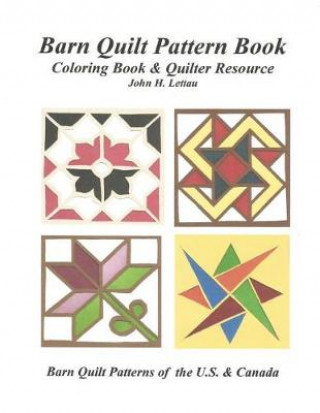 Knjiga Barn Quilt Pattern Book John H Lettau