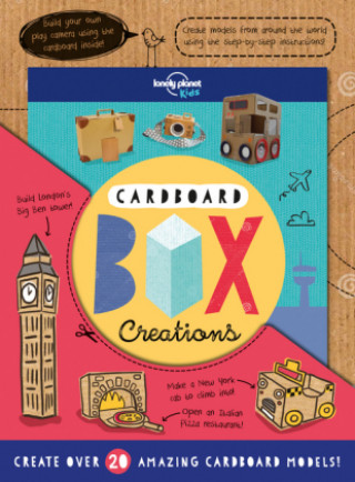 Kniha Lonely Planet Kids Cardboard Box Creations Laura Baker