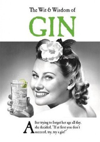 Livre Wit and Wisdom of Gin Emotional Rescue