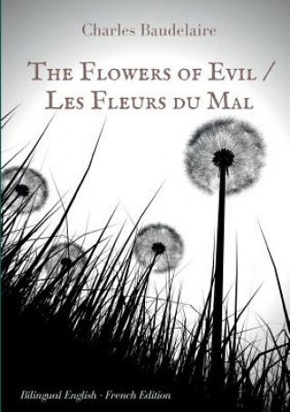 Kniha Flowers of Evil / Les Fleurs du Mal Charles Baudelaire