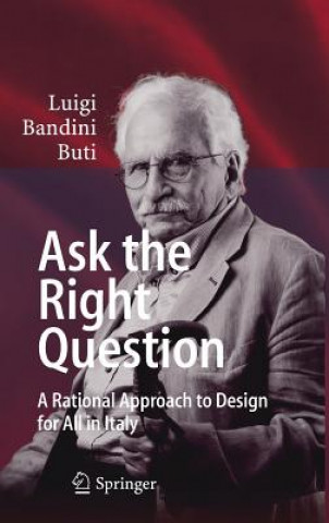 Knjiga Ask the Right Question Luigi Bandini Buti