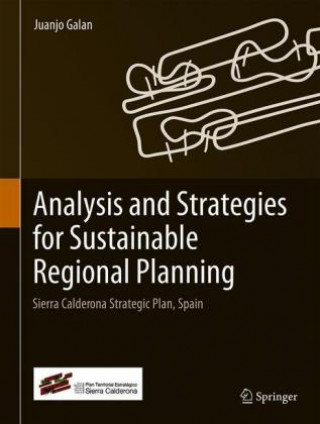 Carte Analysis and Strategies for Sustainable Regional Planning Juanjo Galan