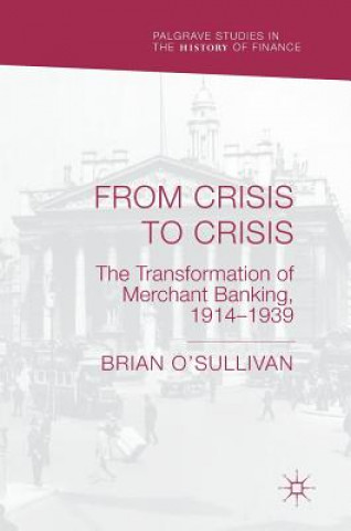 Libro From Crisis to Crisis Brian O'Sullivan