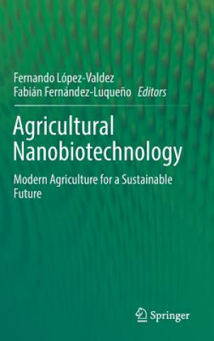 Book Agricultural Nanobiotechnology Fernando López-Valdez