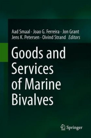 Kniha Goods and Services of Marine Bivalves Aad Smaal