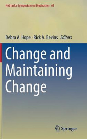 Kniha Change and Maintaining Change Debra A. Hope