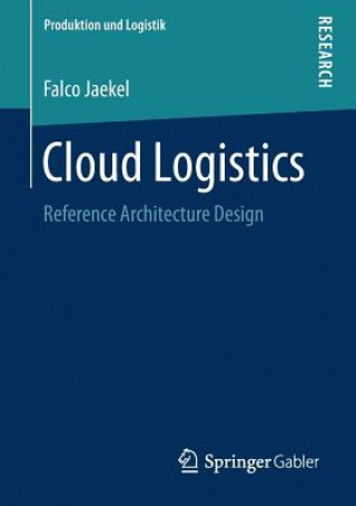 Knjiga Cloud Logistics Falco Jaekel