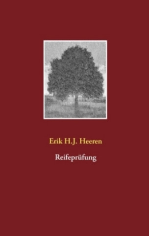 Buch Reifeprüfung Erik H. J. Heeren