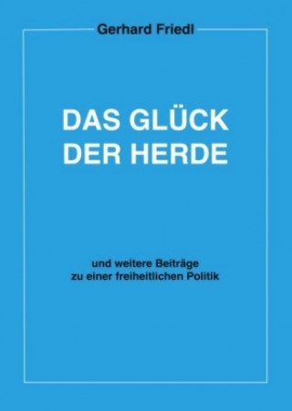Buch Das Glück der Herde Gerhard Friedl