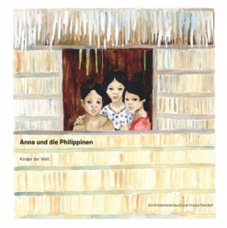 Libro Anna und die Philippinen Ursula Reindell