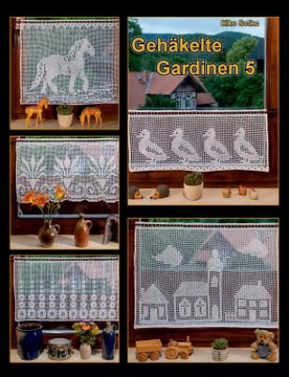 Libro Gehakelte Gardinen 5 Elke Selke