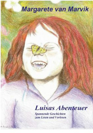 Knjiga Luisas Abenteuer Margarete Van Marvik