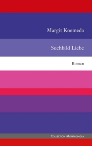 Kniha Suchbild Liebe Margit Koemeda