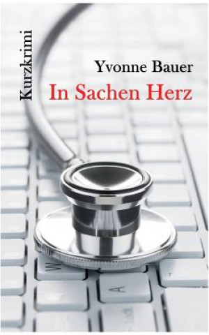 Kniha In Sachen Herz Yvonne Bauer