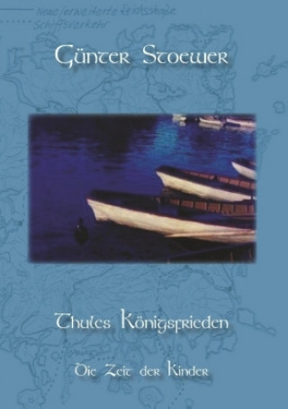 Knjiga Thules Königsfrieden Günter Stoewer