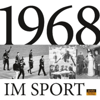 Könyv 1968 im Sport Arete Verlag