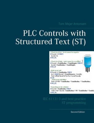 Könyv PLC Controls with Structured Text (ST) Tom Mejer Antonsen