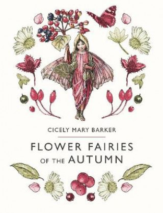 Kniha Flower Fairies of the Autumn Cicely Barker