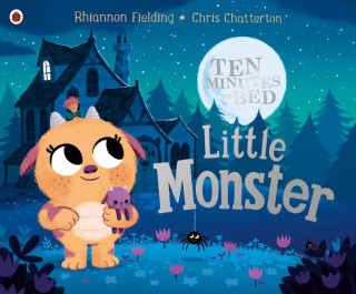 Книга Ten Minutes to Bed: Little Monster Rhiannon Fielding