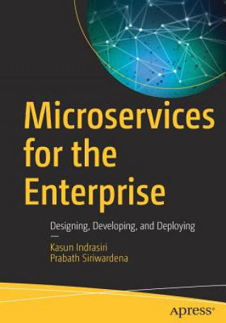Carte Microservices for the Enterprise Kasun Indrasiri