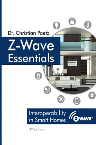 Knjiga Z-Wave Essentials Dr Christian Paetz