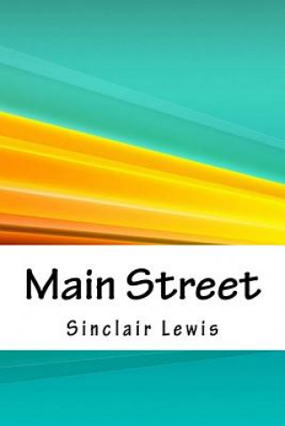 Knjiga Main Street Sinclair Lewis