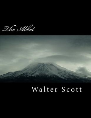 Книга The Abbot Walter Scott