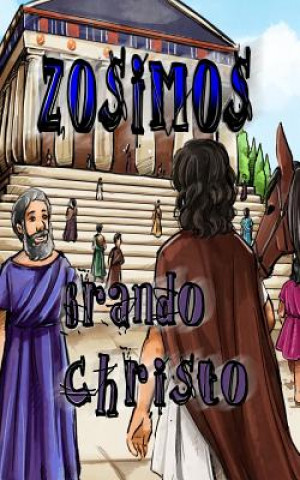 Knjiga Zosimos Brando Christo