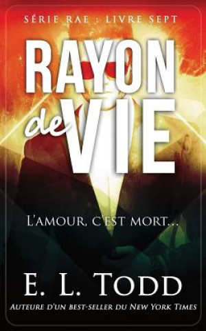 Knjiga Rayon de vie E L Todd