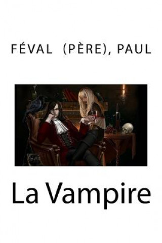 Knjiga La Vampire Feval (Pere) Paul