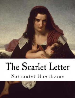 Kniha The Scarlet Letter Nathaniel Hawthorne