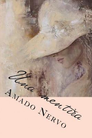 Knjiga Una mentira Amado Nervo