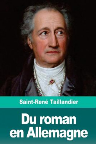 Książka Du roman en Allemagne Saint-Rene Taillandier