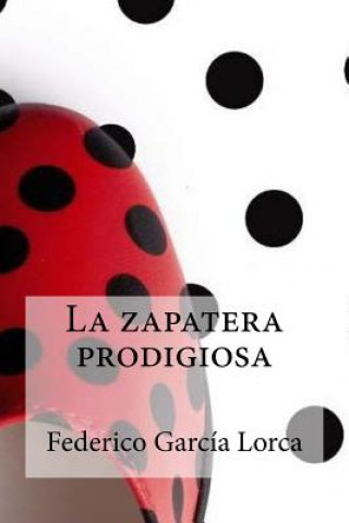 Kniha La Zapatera Prodigiosa Federico García Lorca