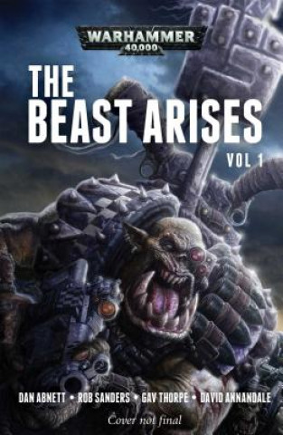 Carte Beast Arises: Volume 1 Dan Abnett