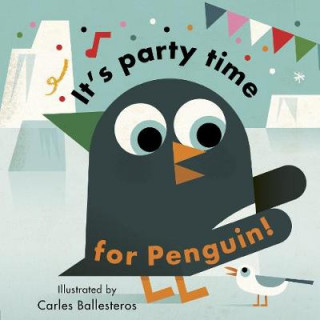 Carte It's Party Time for Penguin Matthew Morgan