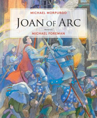 Könyv Joan of Arc Michael Morpurgo