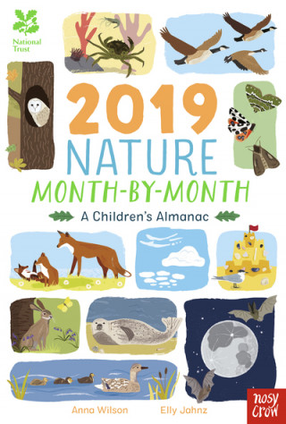 Carte National Trust: 2019 Nature Month-By-Month: A Children's Almanac Anna Wilson