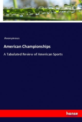 Knjiga American Championships Anonym