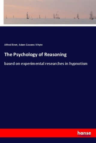 Könyv The Psychology of Reasoning Alfred Binet