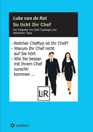 Knjiga So tickt Ihr Chef Luke van de Rat