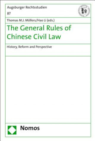 Carte The General Rules of Chinese Civil Law Thomas M. J. Möllers