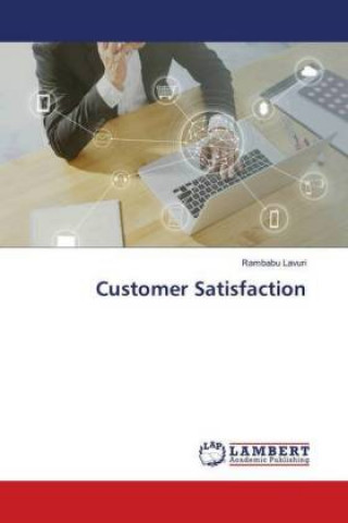 Knjiga Customer Satisfaction Rambabu Lavuri
