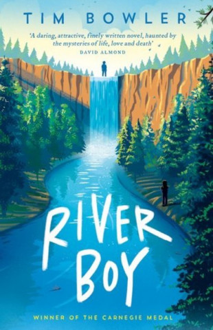 Buch River Boy Tim Bowler