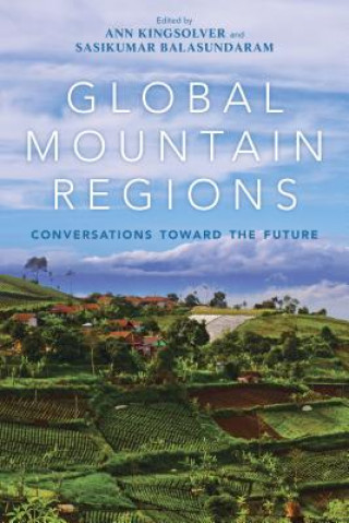 Knjiga Global Mountain Regions Sasikumar Balasundaram