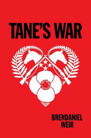 Knjiga Tane's War BRANDANIEL WEIR