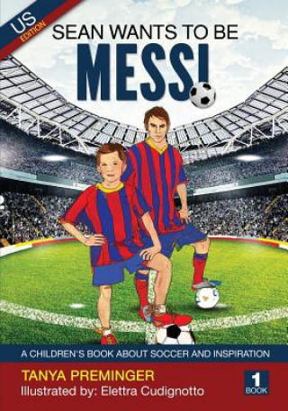Kniha Sean Wants to be Messi TANYA PREMINGER