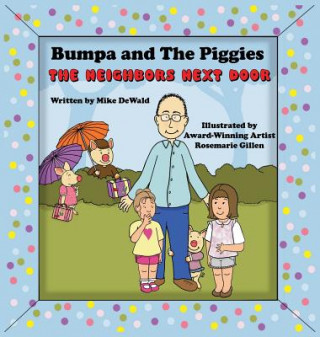 Kniha Bumpa and the Piggies MIKE DEWALD