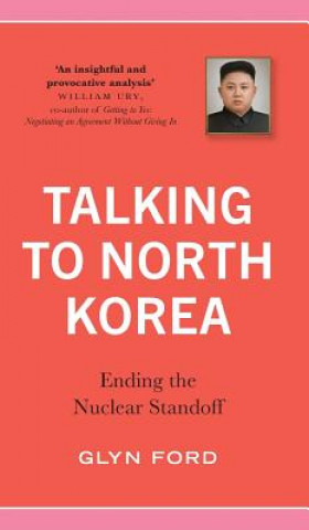 Книга Talking to North Korea Glyn Ford